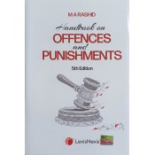 LexisNexis's Handbook on Offences and Punishments by M. A. Rashid